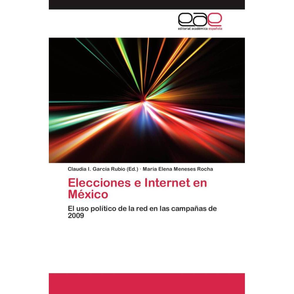 Elecciones e Internet en México, Fachbücher