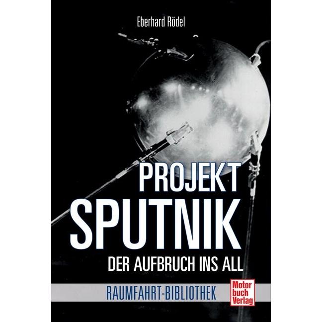Projekt Sputnik, Ratgeber von Eberhard Rödel
