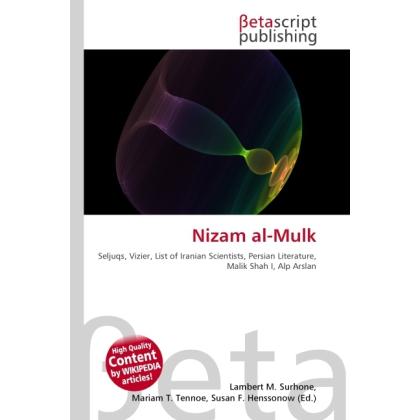 Nizam al-Mulk, Fachbücher von Lambert M. Surhone, Susan F. Marseken, Miriam T. Timpledon