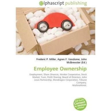 Employee Ownership, Fachbücher von Agnes F. Vandome, Frederic P. Miller, John McBrewster