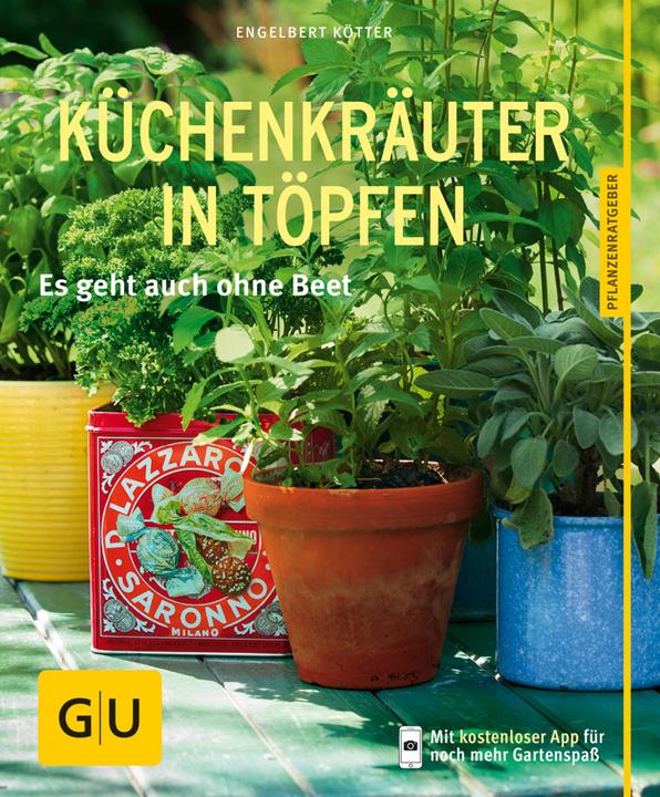 Produktbild Küchenkräuter in Töpfen (Deutsch, Engelbert Kötter, 2014)