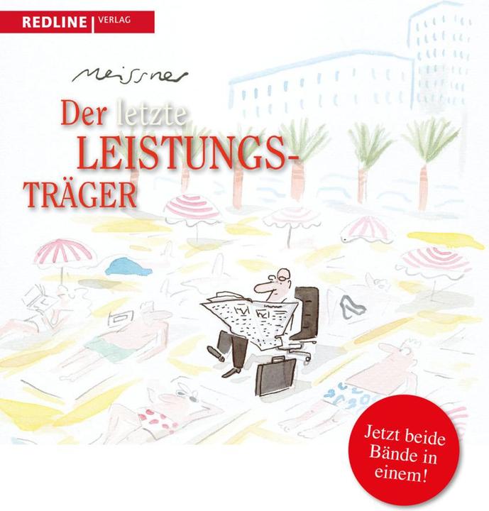 Produktbild Der letzte Leistungsträger / Unterwegs in höherer Mission (Deutsch, Dirk Meissner, 2012)