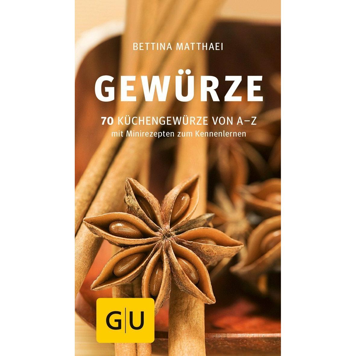 Gewürze, Ratgeber von Bettina Matthaei