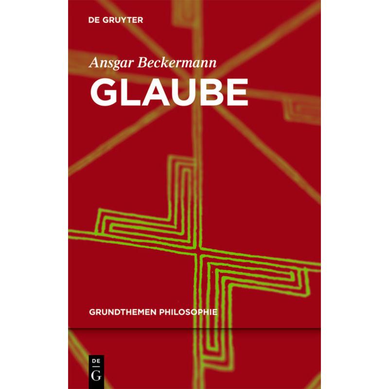 Glaube, Fachbücher von Ansgar Beckermann