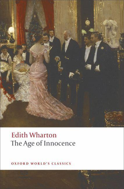 Produktbild The Age of Innocence (Englisch, Edith Wharton, Stephen Orgel, 2008)
