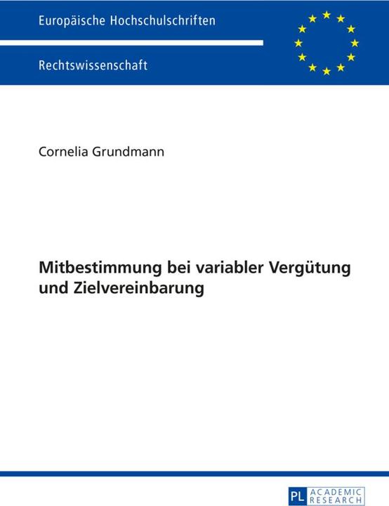Produktbild Mitbestimmung bei variabler Vergütung und Zielvereinbarung (Deutsch, Cornelia Grundmann, 2015)
