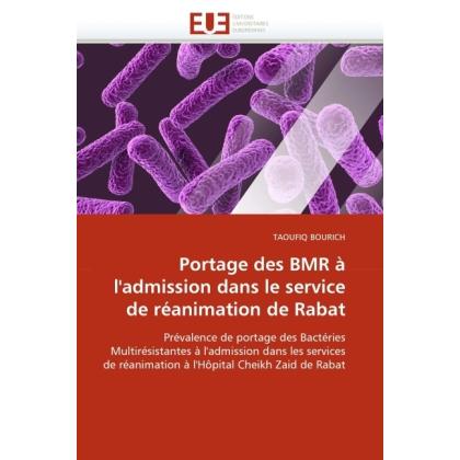 Portage des BMR à l'admission dans le service de réanimation de Rabat, Fachbücher von Taoufiq Bourich
