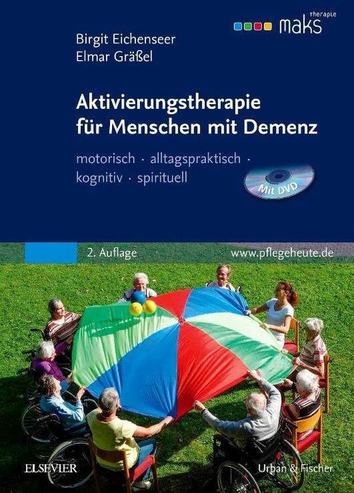 Produktbild Aktivierungstherapie für Menschen mit Demenz - MAKS (Deutsch, Birgit Eichenseer, Elmar Grässel, 2015)