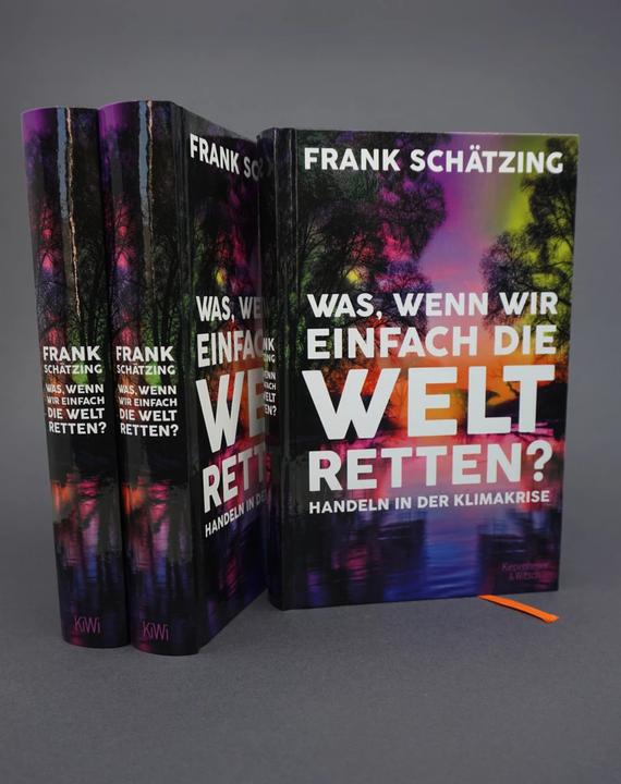 Image du produit Was, wenn wir einfach die Welt retten? (Allemand, Frank Schätzing, 2021)