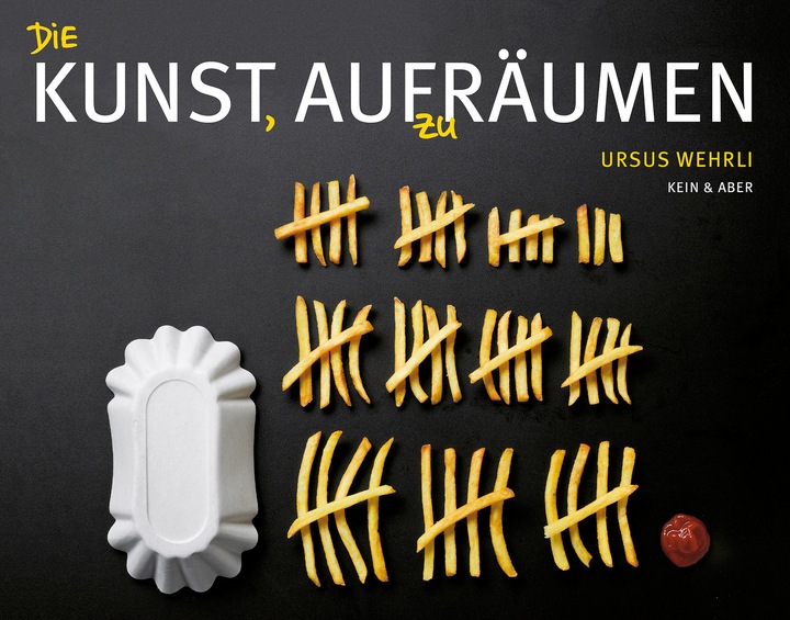 Produktbild Die Kunst, aufzuräumen (Deutsch, Ursus Wehrli, 2011)