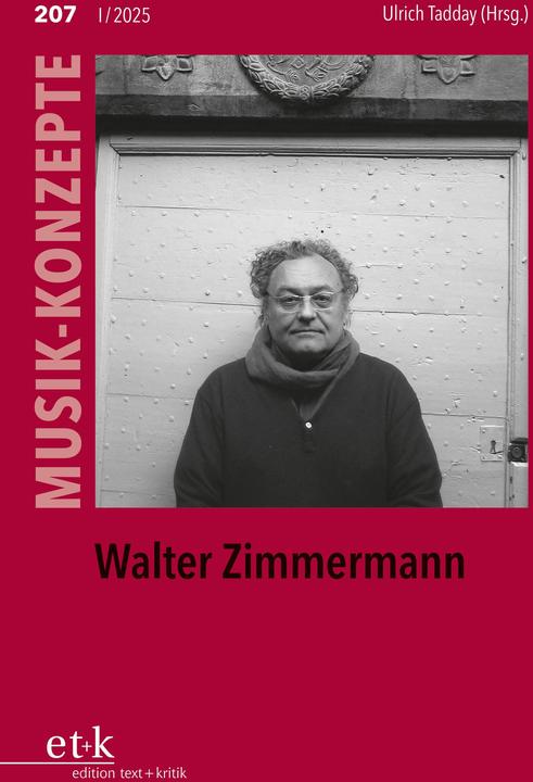 Walter Zimmermann (Deutsch, Ulrich Tadday, 2025)