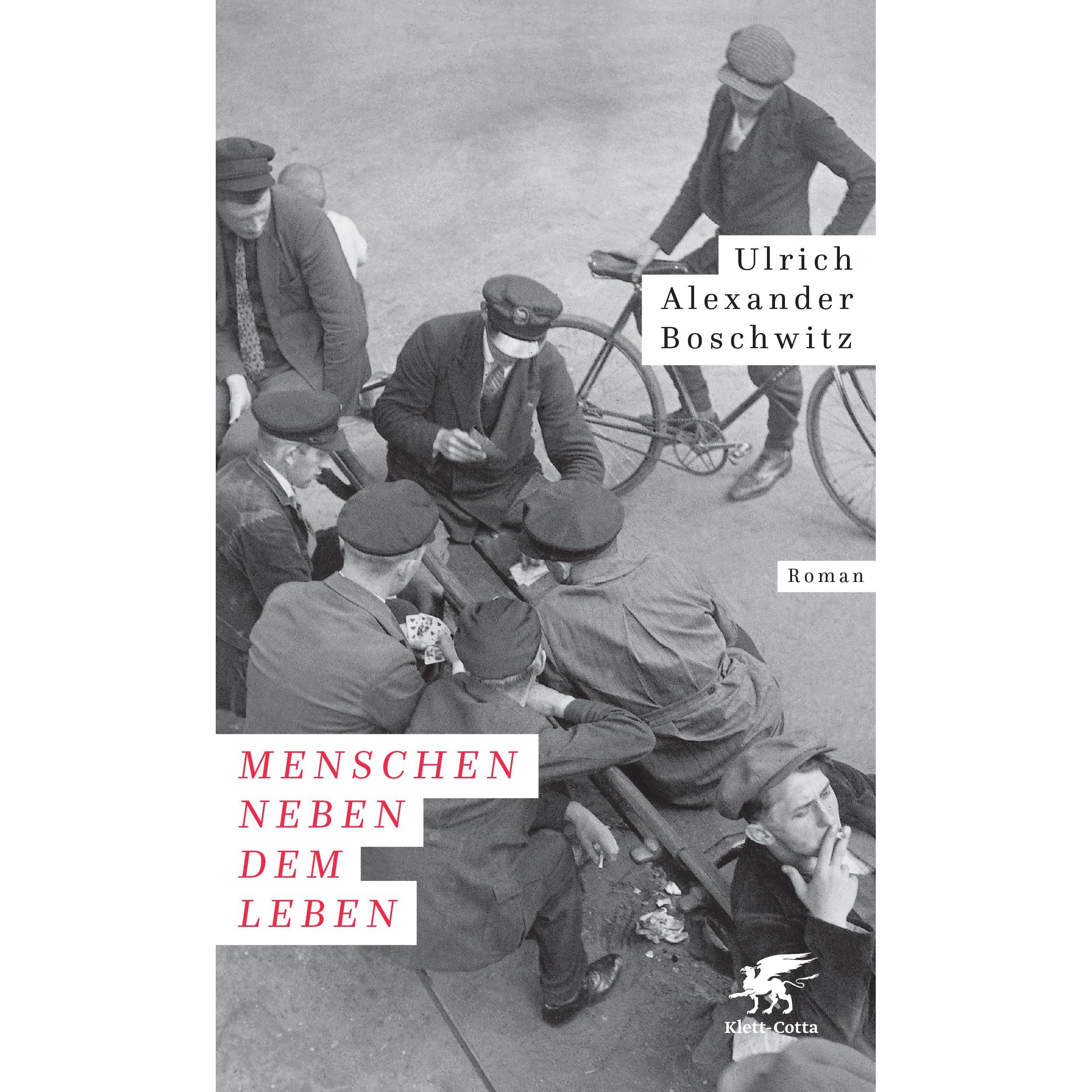 Menschen neben dem Leben, Belletristik von Ulrich Alexander Boschwitz