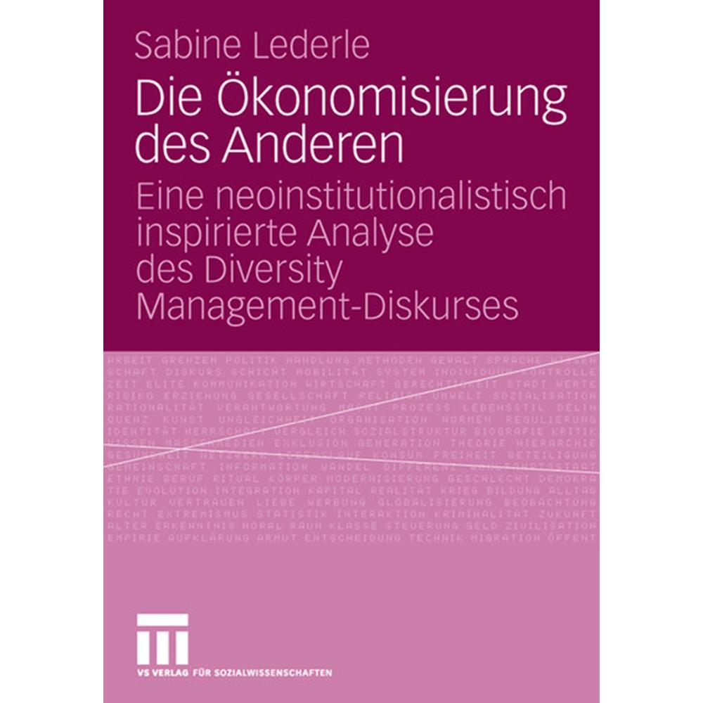 Die Ökonomisierung des Anderen, Fachbücher von Sabine Lederle