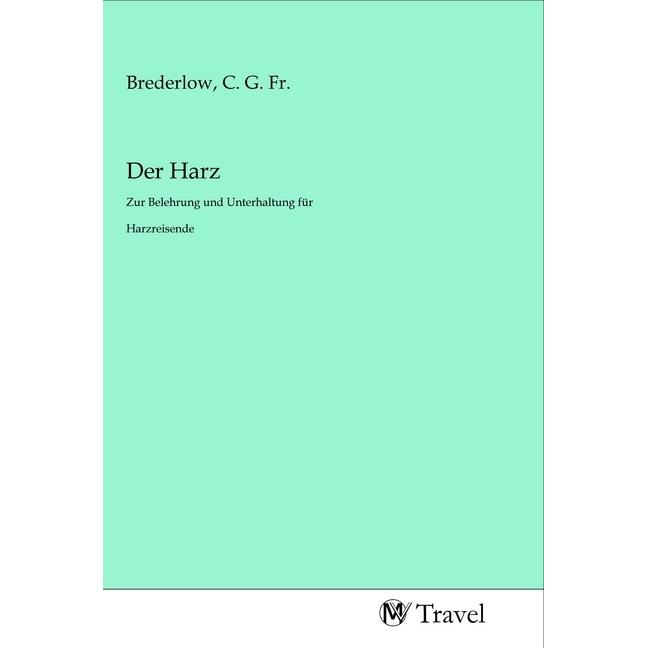 Der Harz, Ratgeber