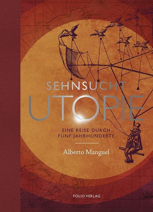 Produktbild Sehnsucht Utopie (Deutsch, Alberto Manguel, 2018)