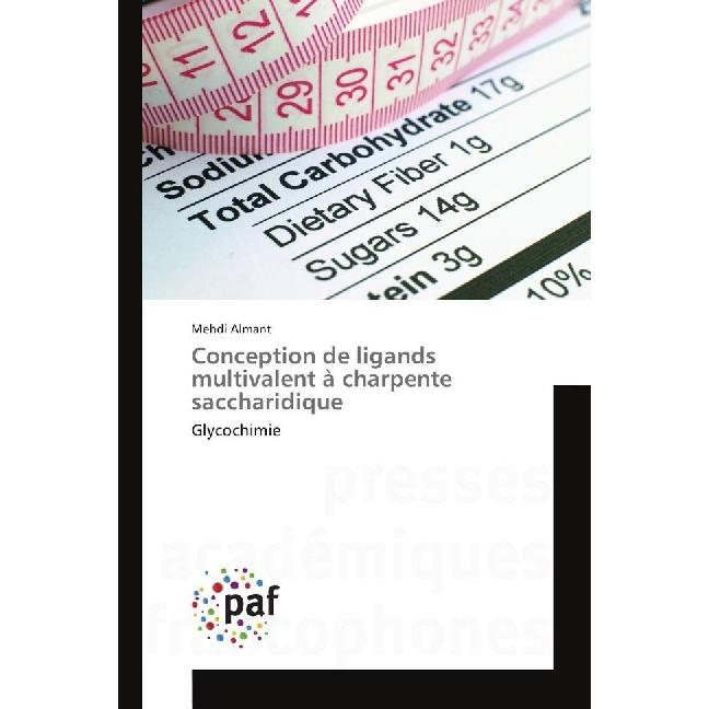 Conception de ligands multivalent à charpente saccharidique, Fachbücher von Mehdi Almant