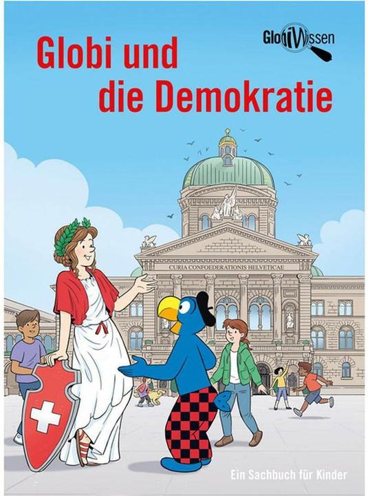 Globi und die Demokratie (Allemand, Samuel Smoothingli, 2018)