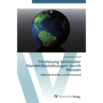 Förderung bilateraler Handelsbeziehungen durch Messen, Fachbücher