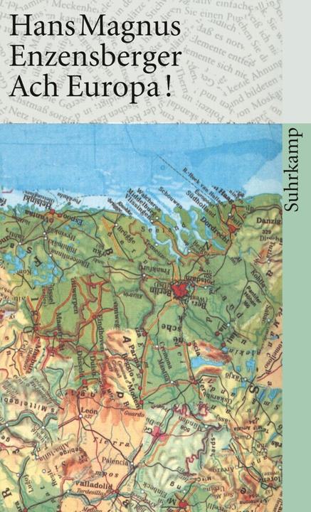 Produktbild Ach Europa! (Deutsch, Hans Magnus Enzensberger, 1989)
