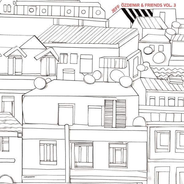 Jeff Özdemir & Friends 3 (Various Artists)