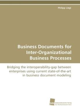 Produktbild Business Documents for Inter-Organizational Business Processes (Deutsch, Philipp Liegl, 2010)
