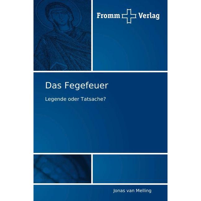 Das Fegefeuer, Sachbücher von Jonas van Melling