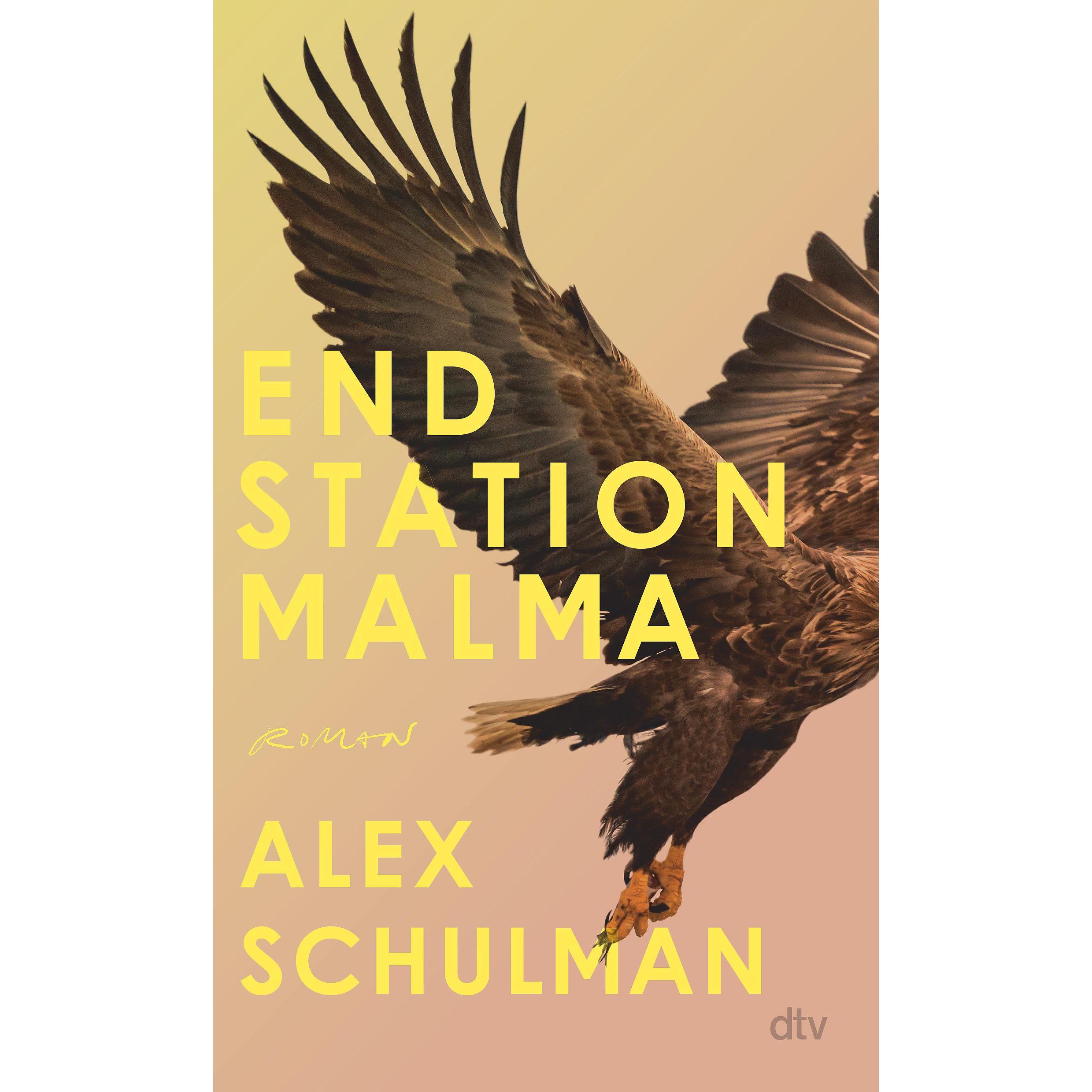 Endstation Malma, Belletristik von Alex Schulman