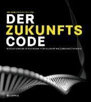 Produktbild Der Zukunftscode (Deutsch, Gerdum, Hampel Enders, 2011)