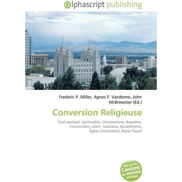 Conversion Religieuse, Sachbücher