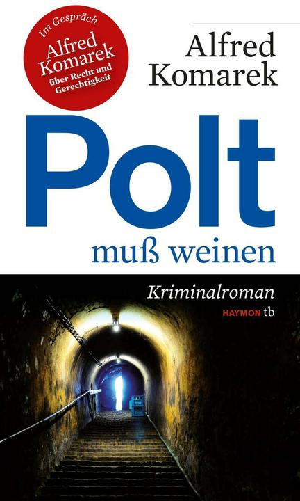 Produktbild Polt muss weinen (Deutsch, Alfred Komarek, 2016)
