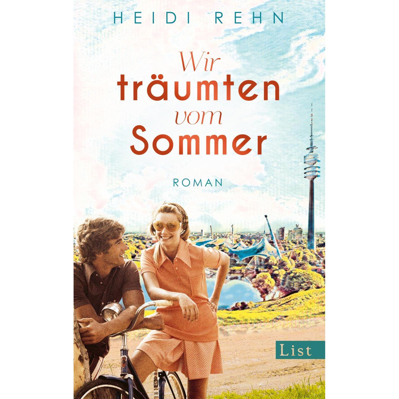 Wir träumten vom Sommer, Belletristik von Heidi Rehn