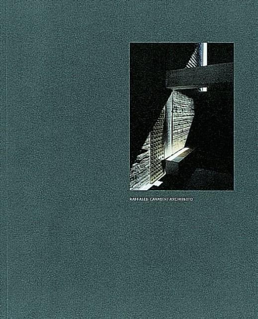 Produktbild Raffaele Cavadini Architetto - Opere dal 1987-2001 (Deutsch, Luigi Snozzi, Raffaele Cavadini, 2004)