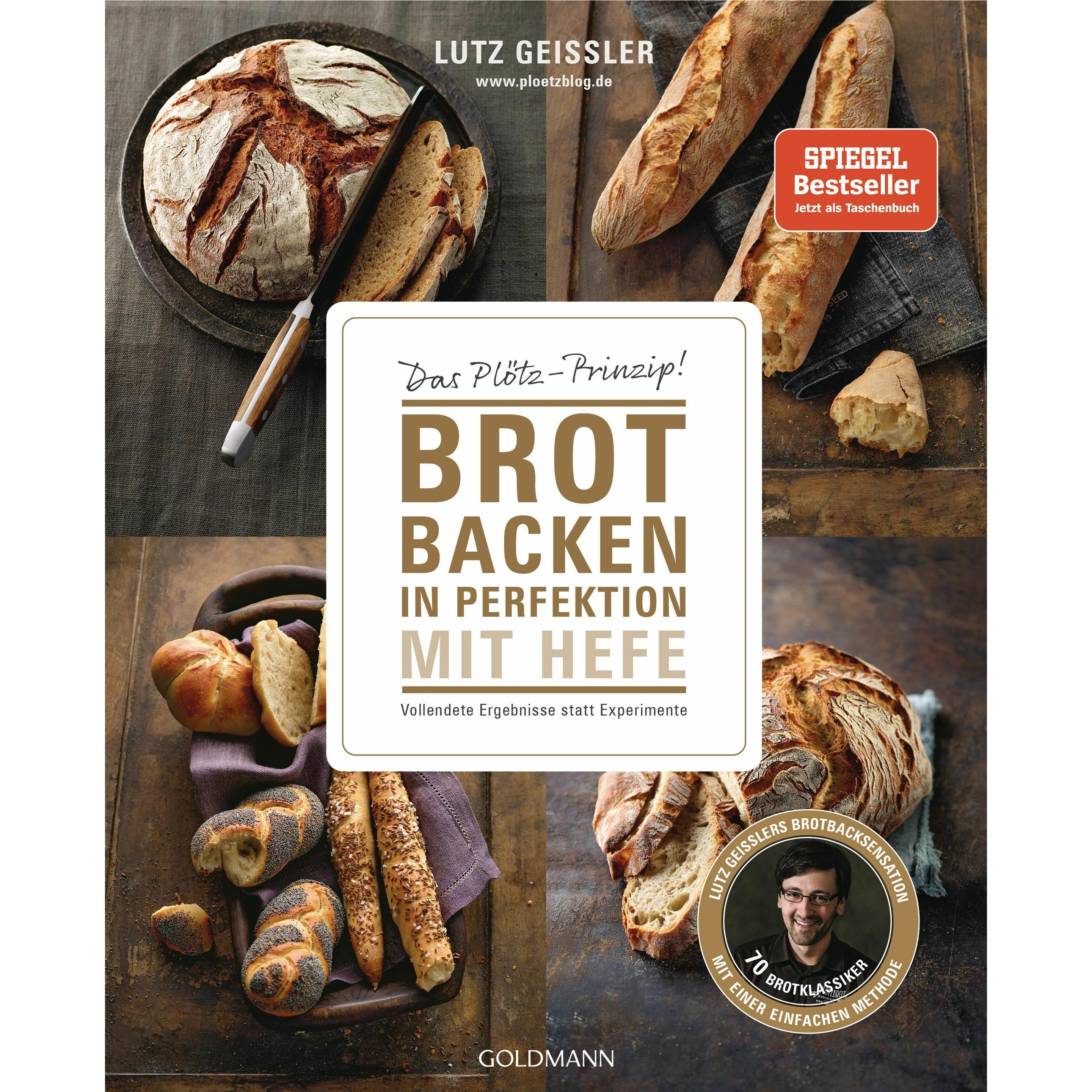 Brot backen in Perfektion mit Hefe, Ratgeber von Lutz Geissler