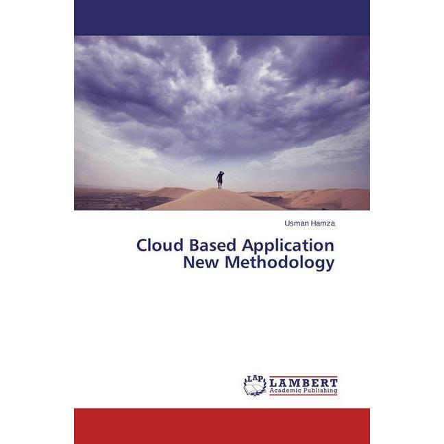 Cloud Based Application New Methodology, Ratgeber