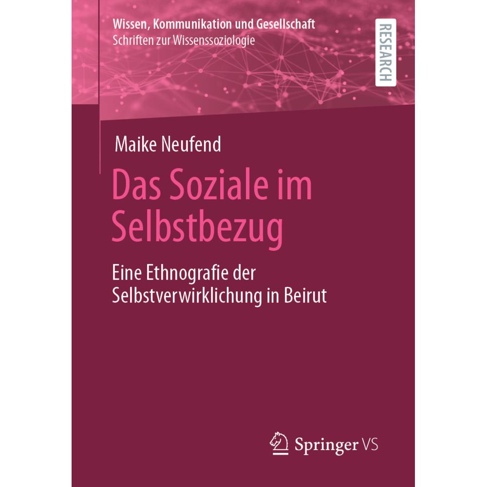 Neufend:Das Soziale im Selbstbezug, Sachbücher
