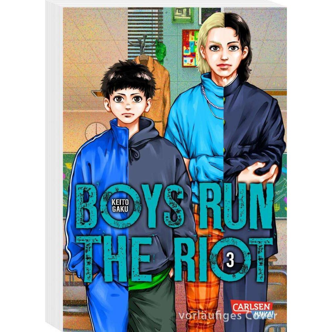 Boys Run the Riot 3, Belletristik von Keito Gaku