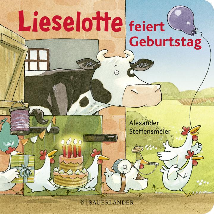 Produktbild Lieselotte feiert Geburtstag (Deutsch, Alexander Steffensmeier, 2022)