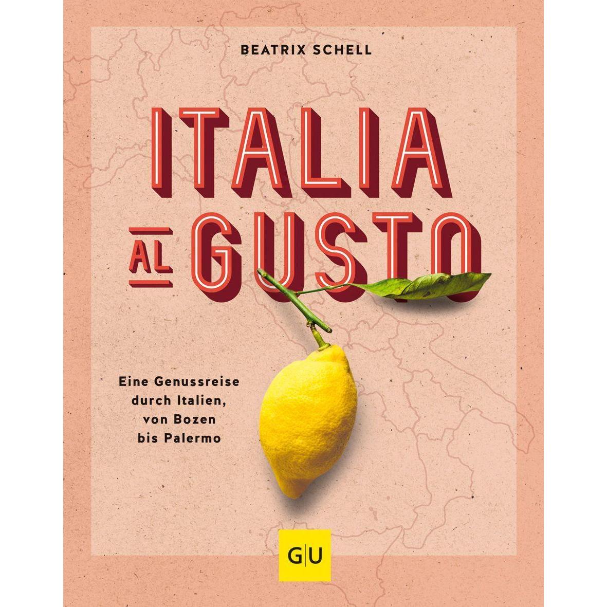 Italia al gusto, Ratgeber von Beatrix Schell