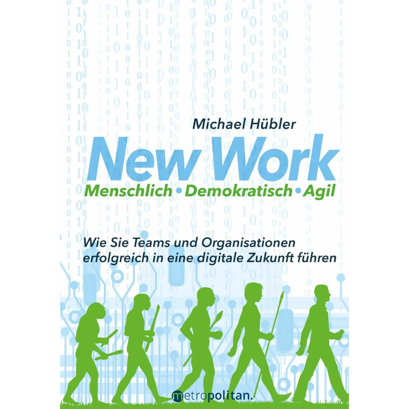 Menschlich - Demokratisch - Agil, Fachbücher von Michael Hübler