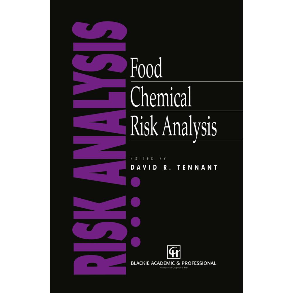 Food Chemical Risk Analysis, Fachbücher von David R. Tennant