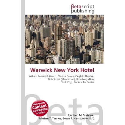 Warwick New York Hotel, Ratgeber