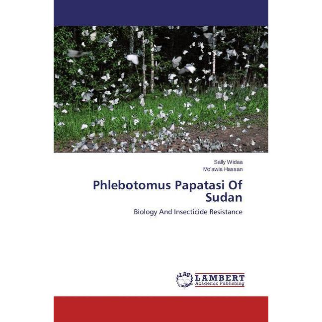 Phlebotomus Papatasi Of Sudan, Fachbücher von Sally Widaa