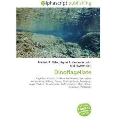 Dinoflagellate, Fachbücher von Agnes F. Vandome, Frederic P. Miller, John McBrewster