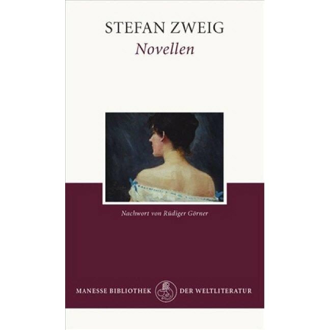 Novellen, Belletristik von Stefan Zweig
