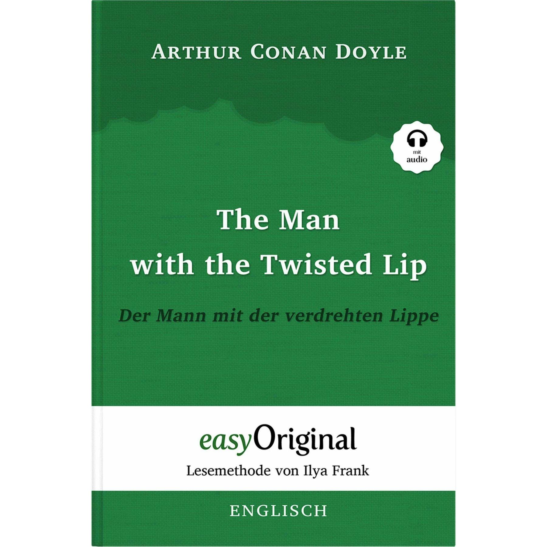 Doyle:The Man with the Twisted Lip / De, Belletristik von Ulrike Wittmann, Arthur Conan-Doyle