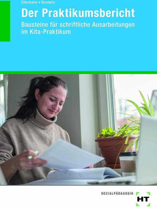 Produktbild Ellermann:Der Praktikumsbericht (Deutsch, Martina Bromeis, Walter Ellermann, 2024)