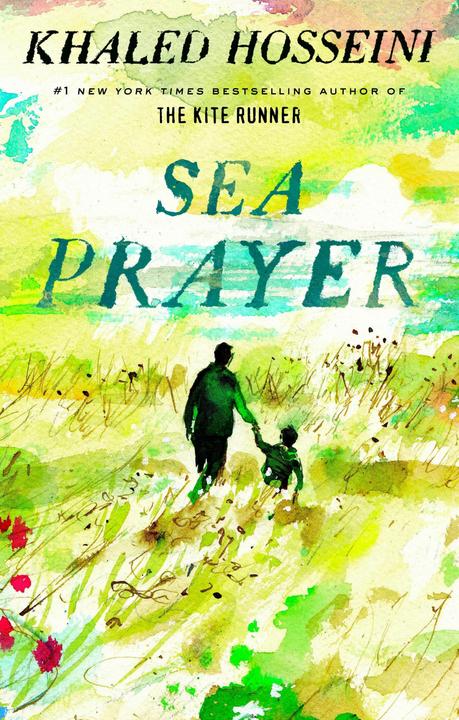 Produktbild Sea Prayer (Englisch, Khaled Hosseini, 2018)