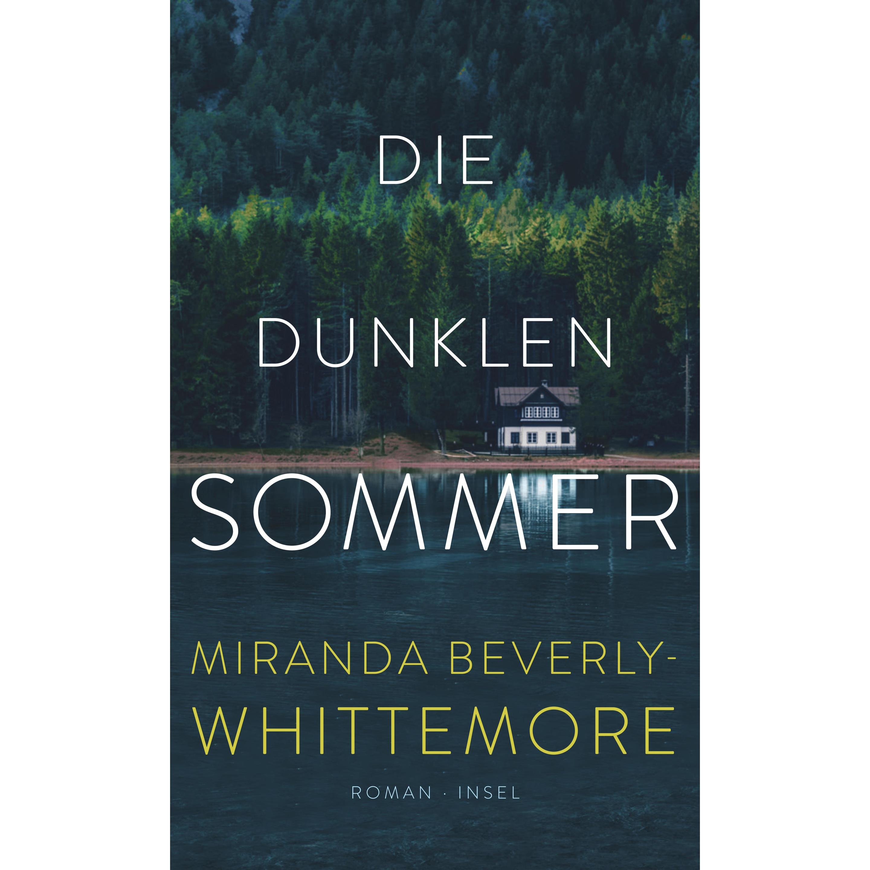 Die dunklen Sommer, Belletristik von Miranda Beverly-Whittemore