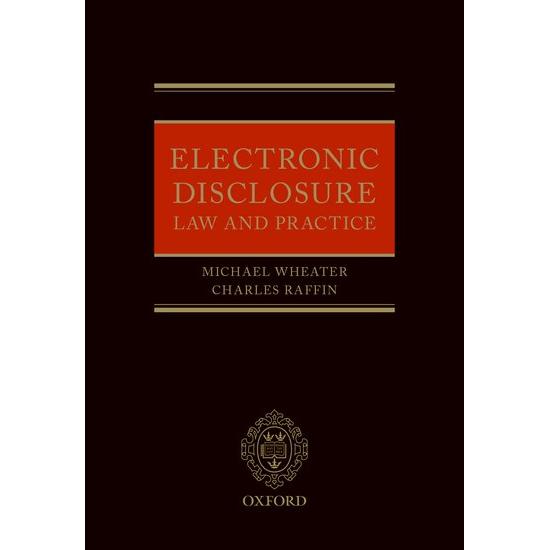 Thumbnail - Wheater:Electronic Disclosure, Fachbücher von Michael Wheater, Charles Raffin