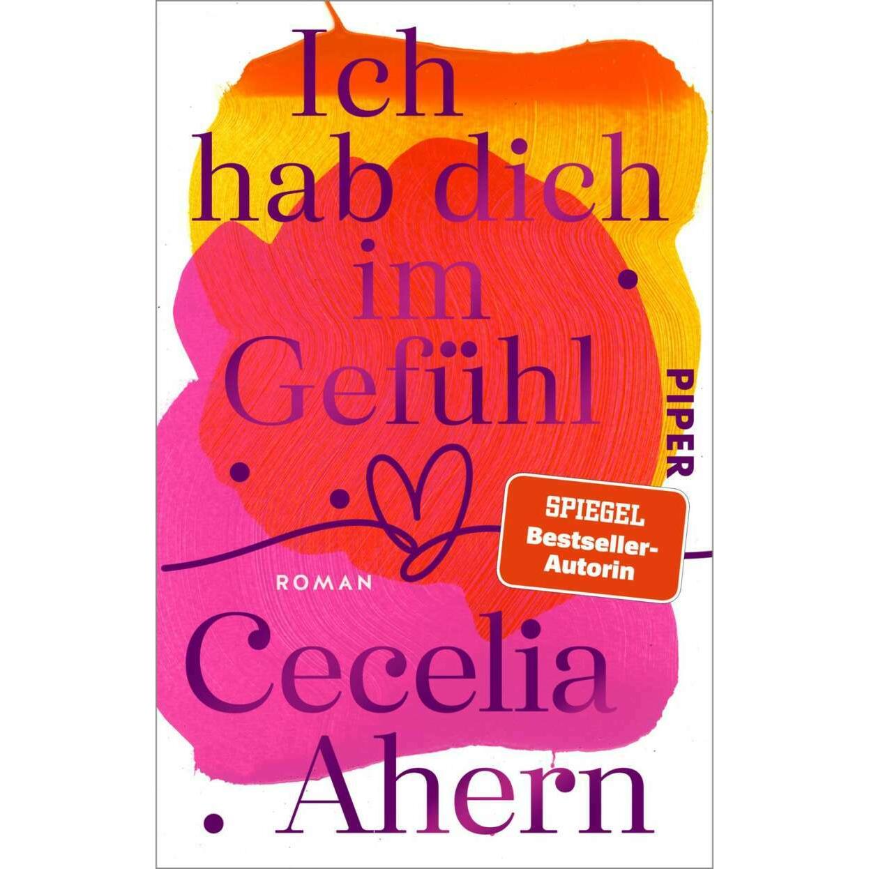Thumbnail - Ich hab dich im Gefühl, Belletristik von Cecelia Ahern